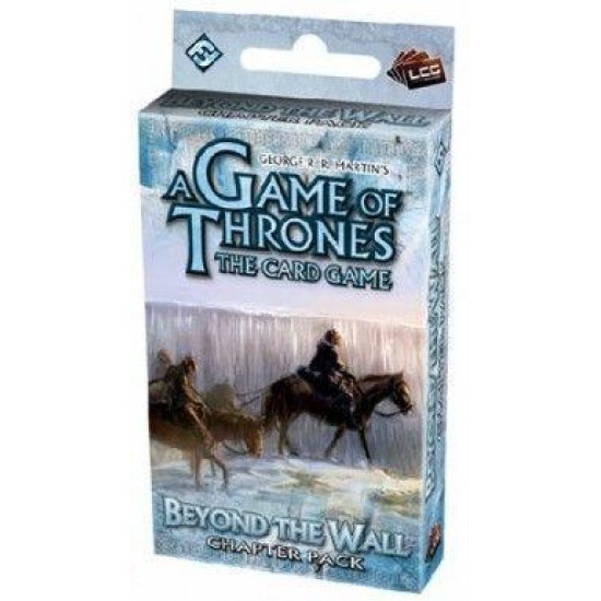 A Game Of Thrones Lcg: Beyond The Wall Reprint
