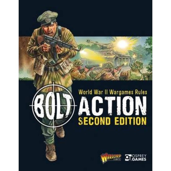 Bolt Action: World War Ii Wargame Rules: Second Edition
