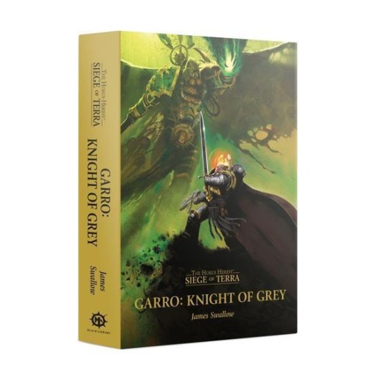 Horus Heresy: Garro: Knight Of Grey (Hb)