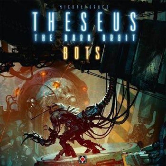 Theseus: The Dark Orbit ? Bots - En