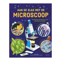 Aan De Slag Met De Microscoop