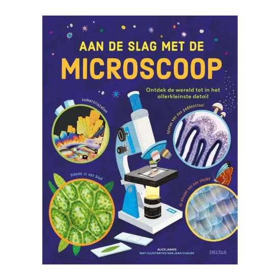 Aan De Slag Met De Microscoop