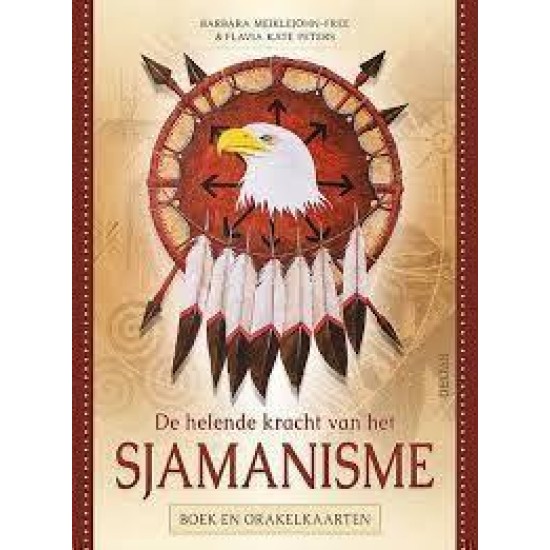 De Helende Kracht Van Het Sjamanisme - Boek En Orakelkaarten