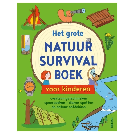Het Grote Natuur Survivalboek Voor Kinderen