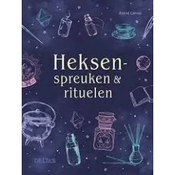 Heksenspreuken En Rituelen Heksenspreuken En Rituelen