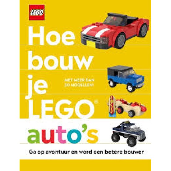 Hoe Bouw Je Lego Auto's Hoe Bouw Je Lego Auto's