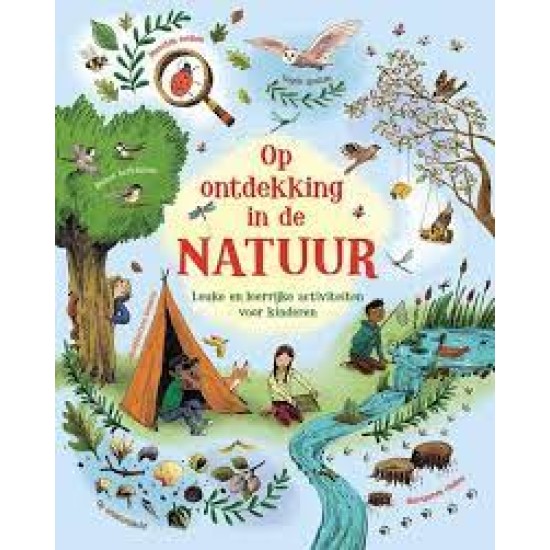 Op Ontdekking In De Natuur Op Ontdekking In De Natuur