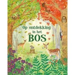 Op Ontdekking In Het Bos Op Ontdekking In Het Bos