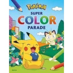 Pokemon Super Color Parade Pokemon Super Color Parade