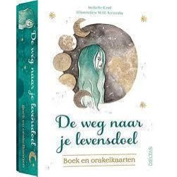 De Weg Naar Je Levensdoel - Boek En Orakelkaarten De Weg Naar Je Levensdoel - Boek En Orakelkaarten