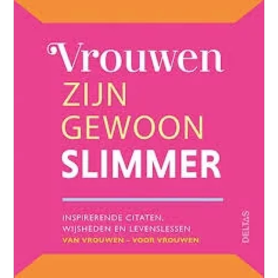 Vrouwen Zijn Gewoon Slimmer